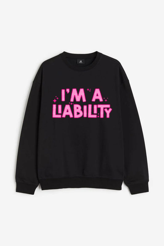 I'm A Liability