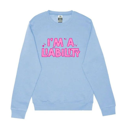 I'm A Liability