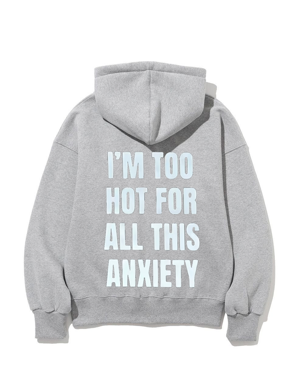 I'm Too Hot For All This Anxiety