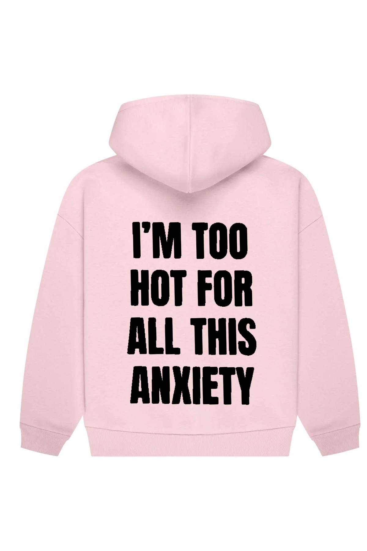 I'm Too Hot For All This Anxiety