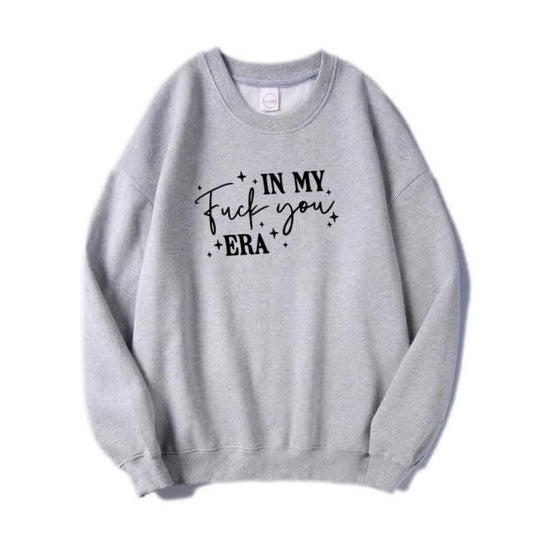 In My F*ck You Era