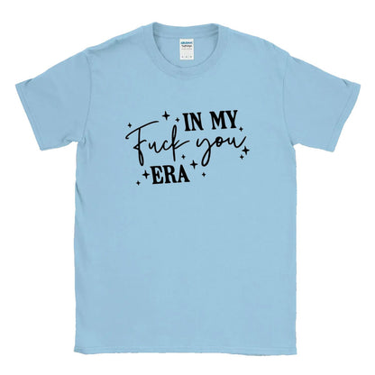 In My F*ck You Era