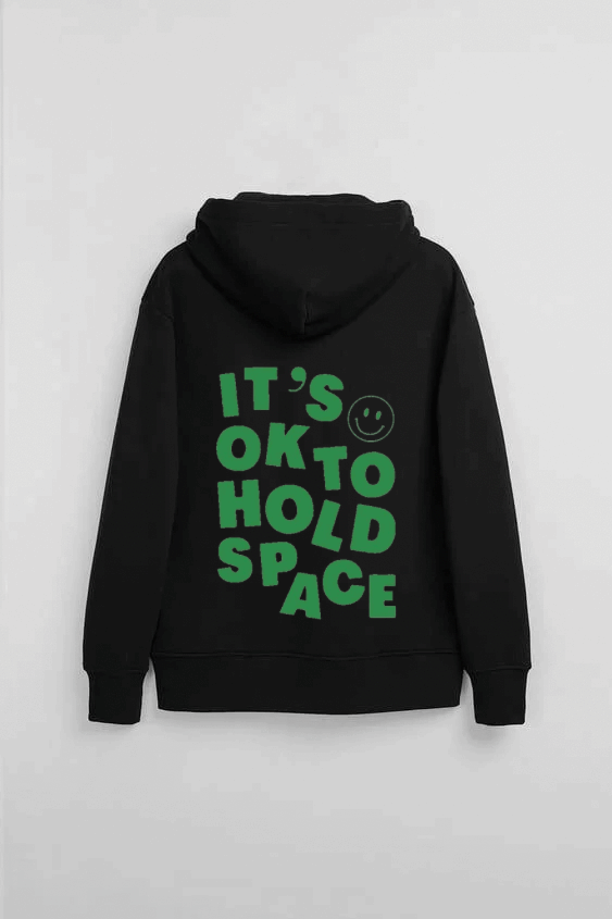 It's Ok To Hold Space