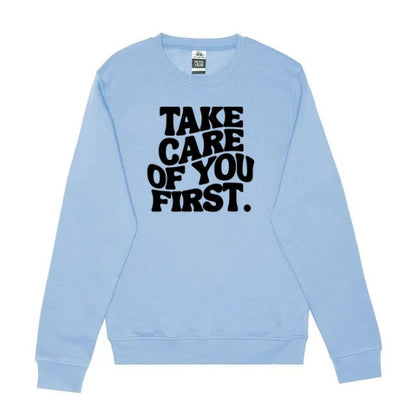 Take Care Of You First