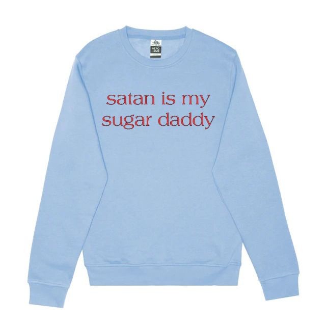 Satan Is My Sugar Daddy