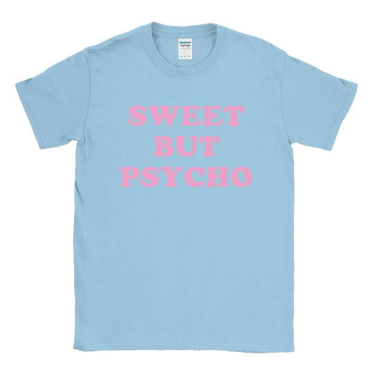 Sweet But Psycho