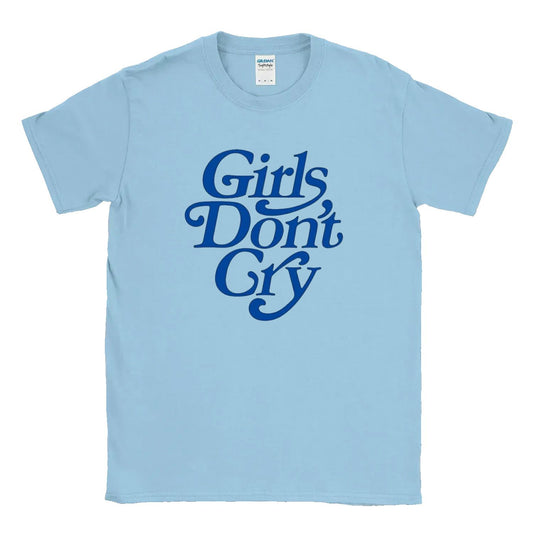 Girl's Don't Cry