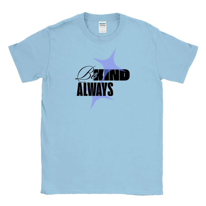 Be Kind Always