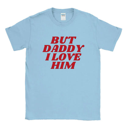 But Daddy I Love Him