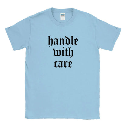 Handle With Care