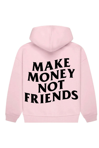 Make Money Not Friends
