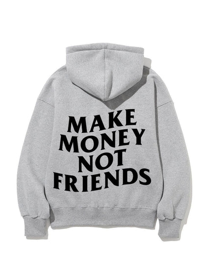 Make Money Not Friends