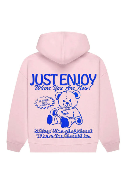 Just Enjoy Where You Are Now