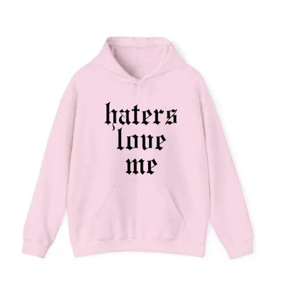 Haters Love Me