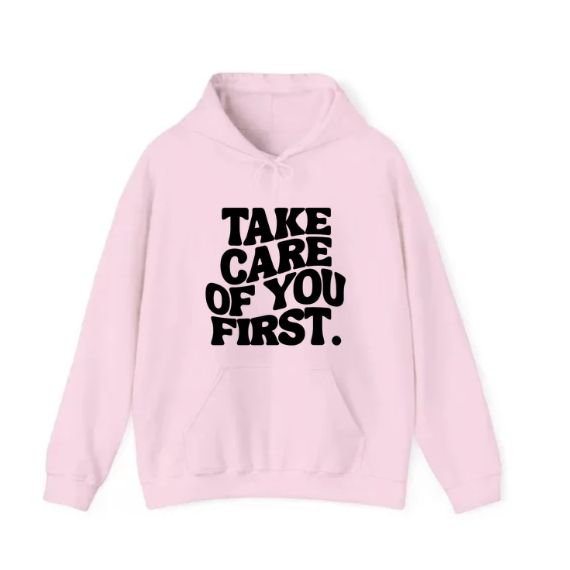 Take Care Of You First