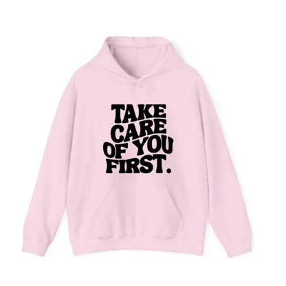 Take Care Of You First