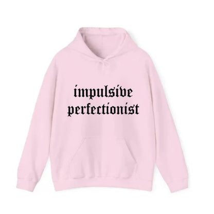 Impulsive Perfectionist