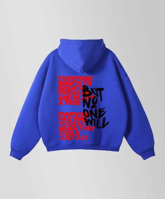 But No One Will