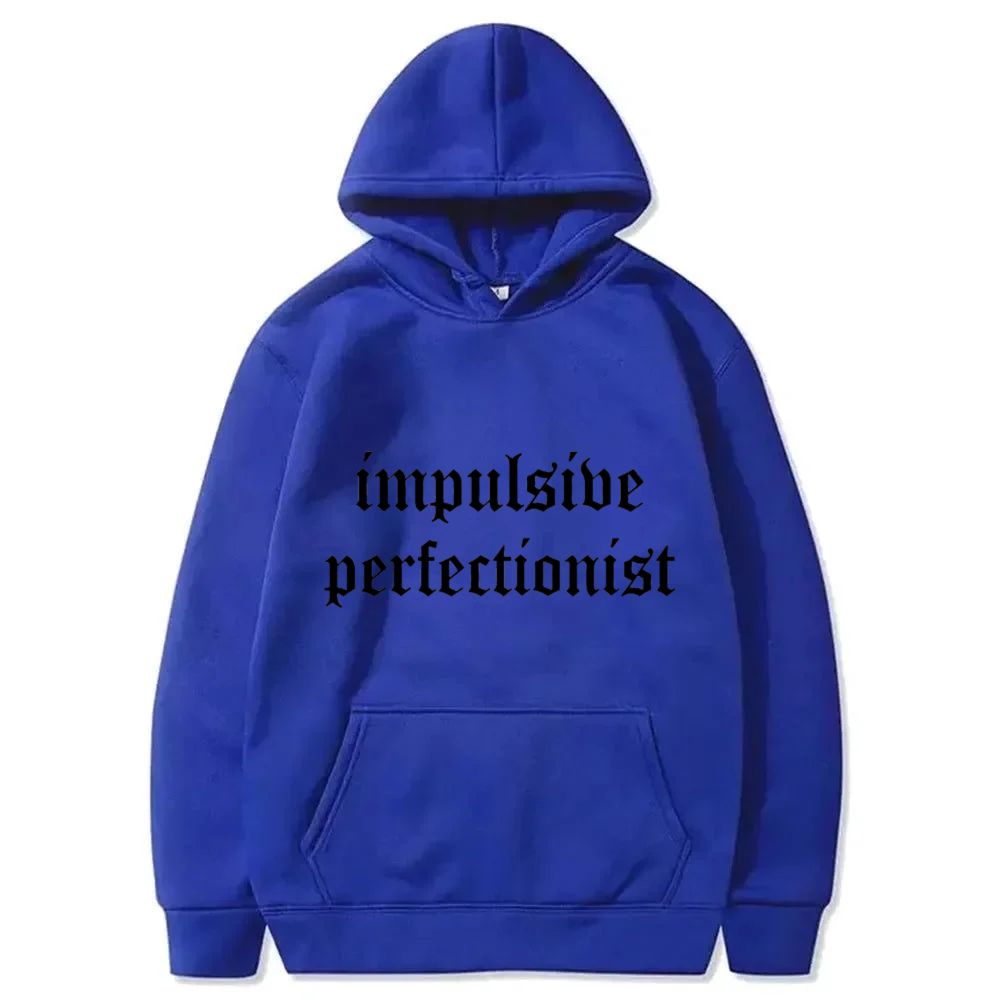 Impulsive Perfectionist