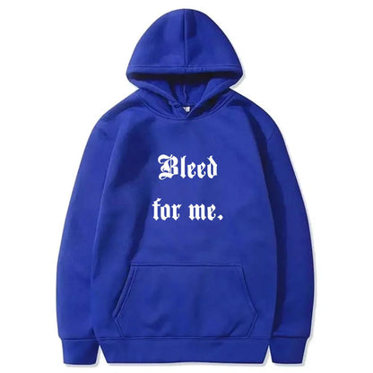 Bleed for Me