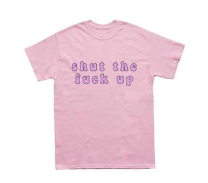 Shut The F*ck Up