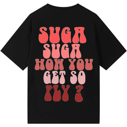 Suga How You Get So Fly