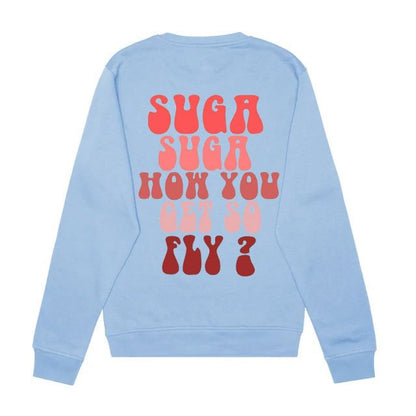 Suga How You Get So Fly