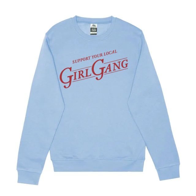 Support your local Girl Gang