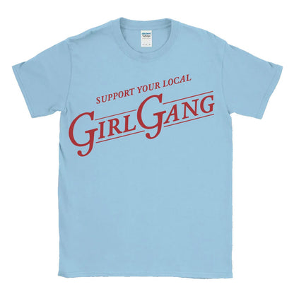 Support your local Girl Gang