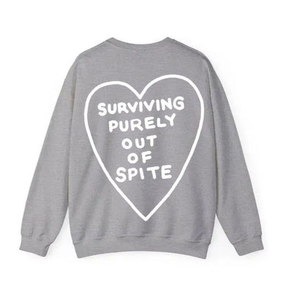 Surviving Purely Out Of Spite