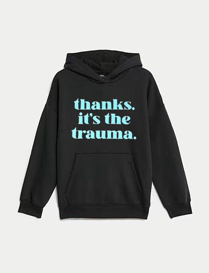 Thanks it's the Trauma