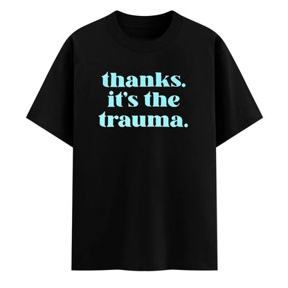 Thanks it's the Trauma