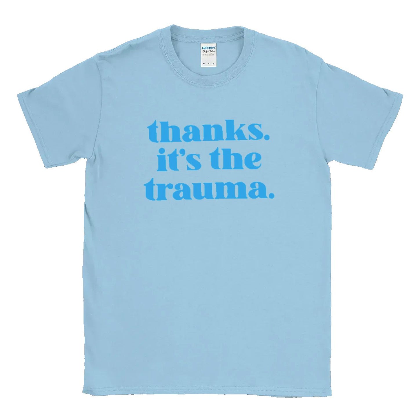 Thanks it's the Trauma