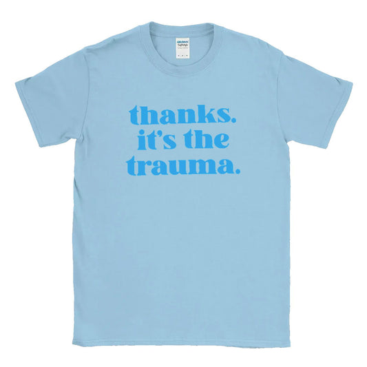 Thanks it's the Trauma