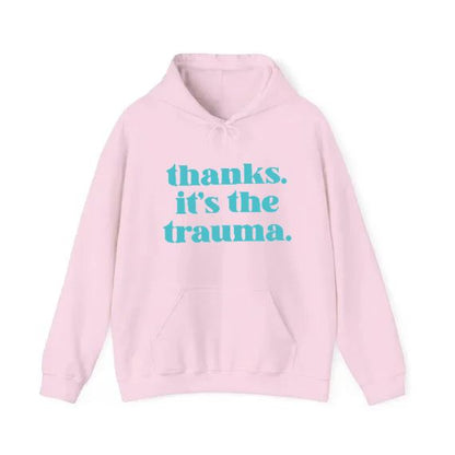 Thanks it's the Trauma