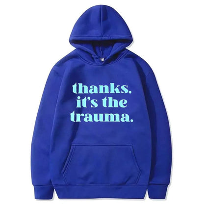 Thanks it's the Trauma