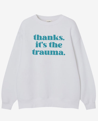 Thanks it's the Trauma