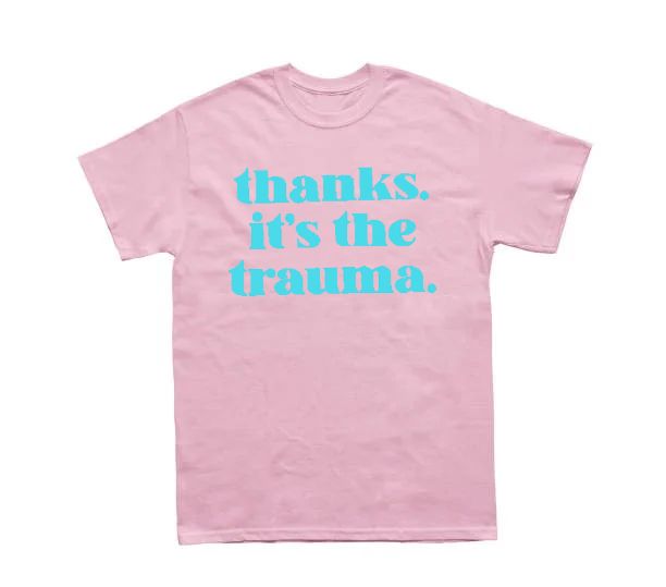 Thanks it's the Trauma