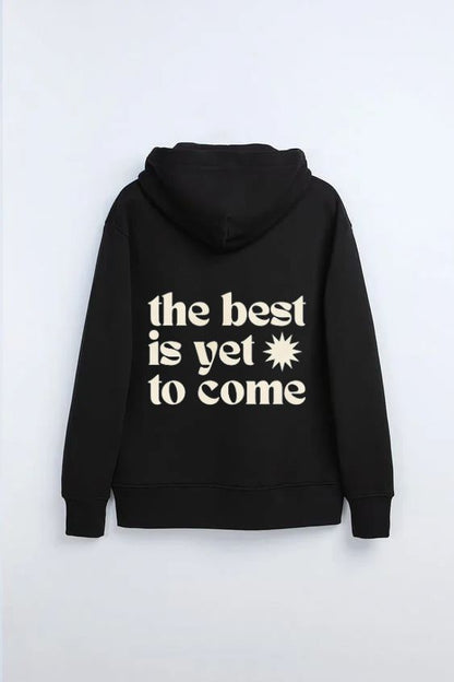 The Best Is Yet To Come