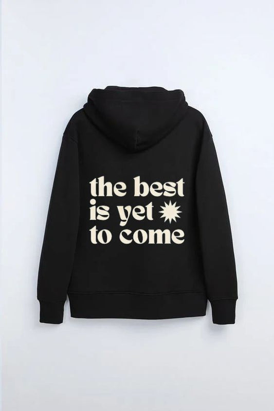 The Best Is Yet To Come