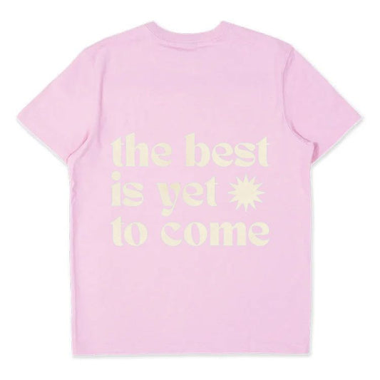 The Best Is Yet To Come