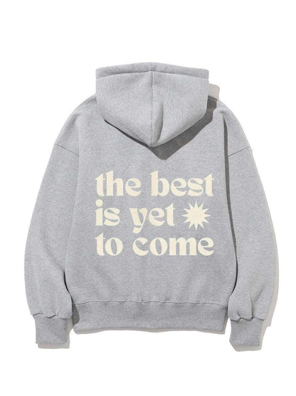 The Best Is Yet To Come