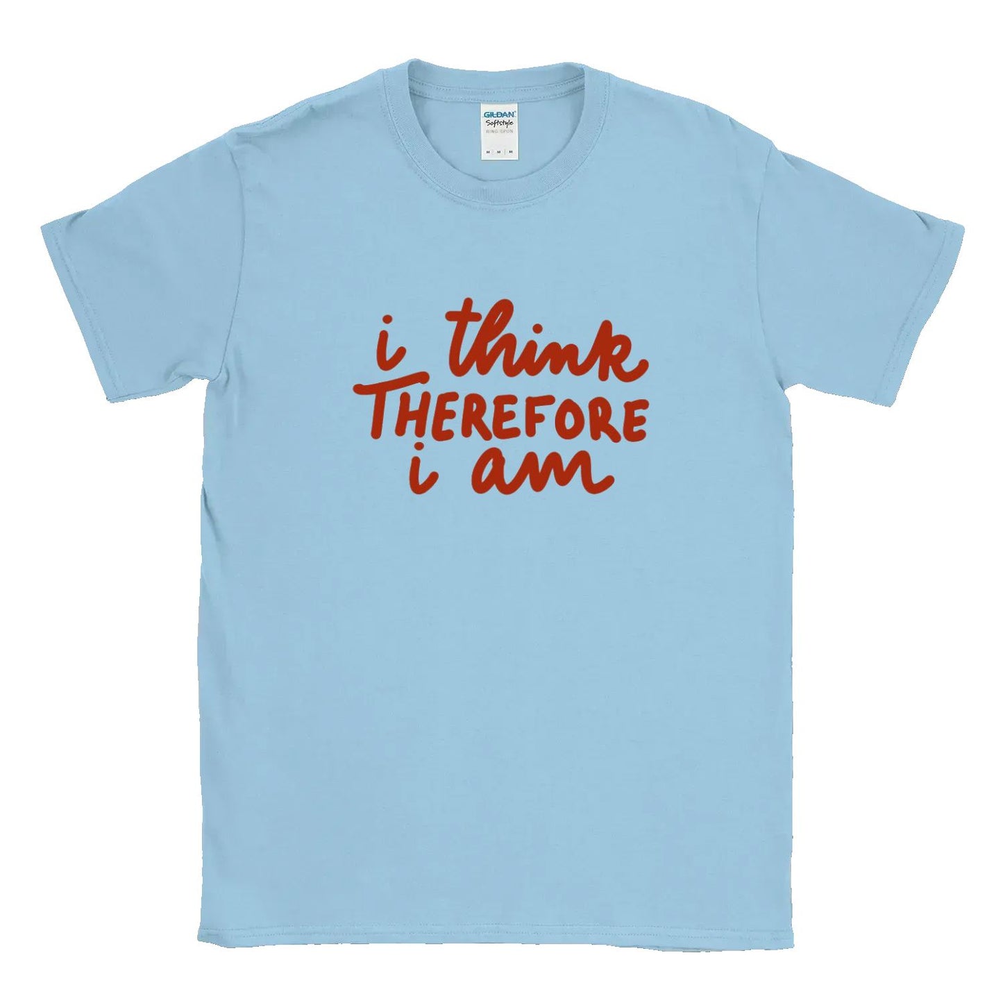 I Think Therefore I am