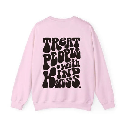 Treat People With Kindness