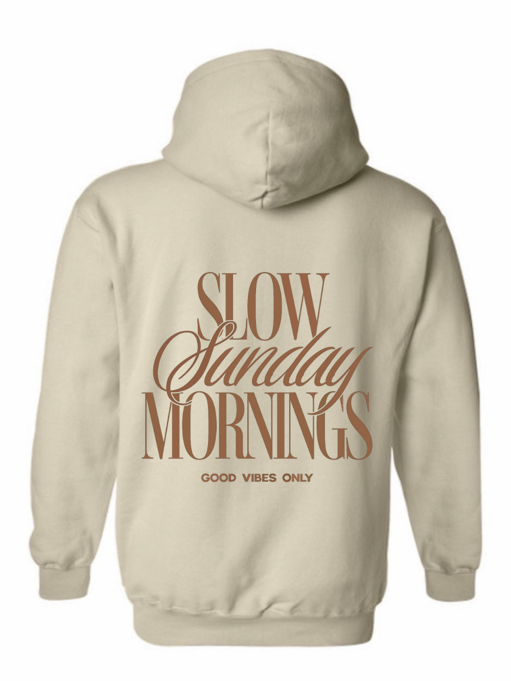 Slow Sunday Mornings Hoodie