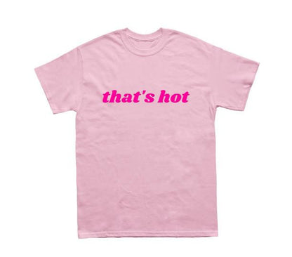 That's Hot