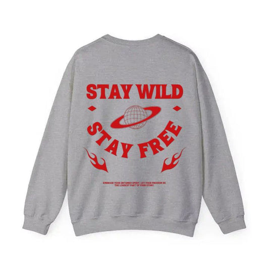 Stay Wild, Stay Free