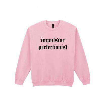 Impulsive Perfectionist