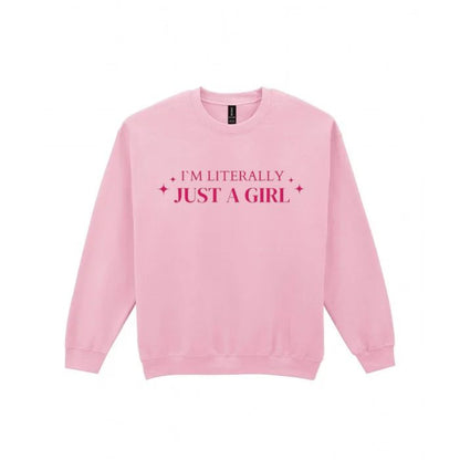I'm Literally Just A Girl