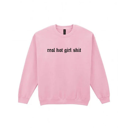 Real Hot Girl Shit